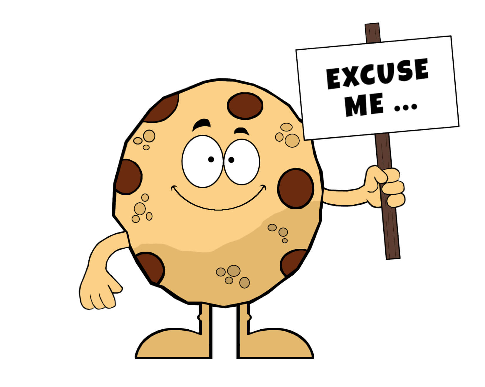 Image of company mascot Mr Cookie holding a sign saying Excuse Me